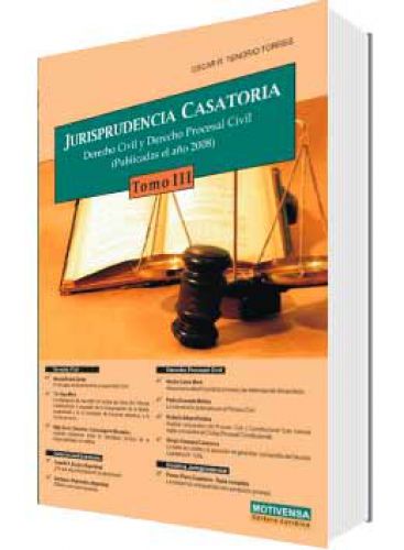 JURISPRUDENCIA CASATORIA  Tomo III..