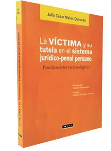 LA VICTIMA Y SU TUTELA EN EL SISTEMA JUR..