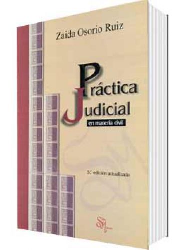 PRÁCTICA JUDICIAL EN MATERIA CIVIL..