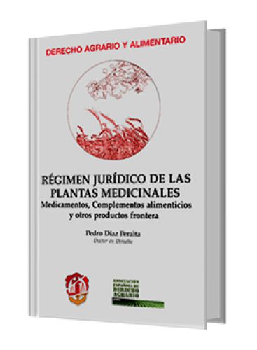 RÉGIMEN JURÍDICO DE LAS PLANTAS MEDICI..