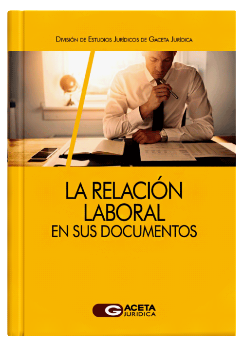 LA RELACIÓN LABORAL EN SUS DOCUMENTOS..