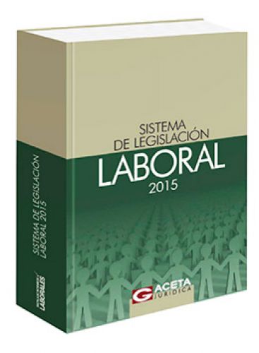 SISTEMA DE LEGISLACIÓN LABORAL 2015..