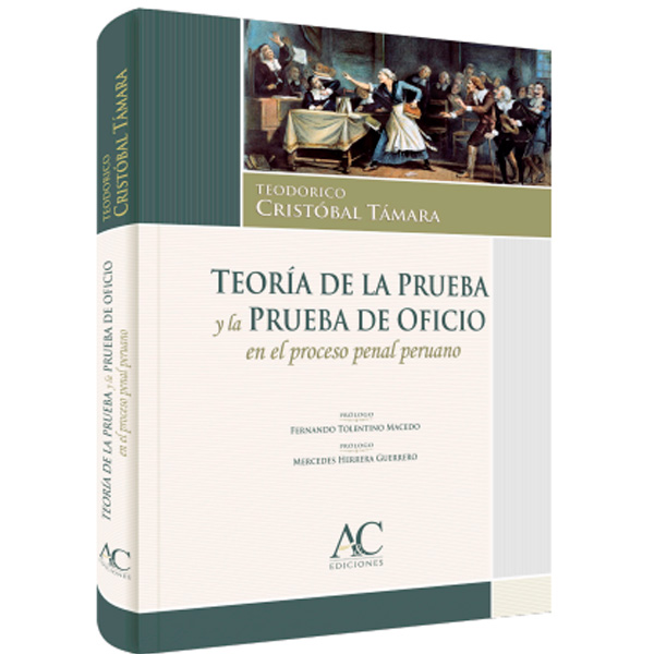 TEORIA DE LA PRUEBA Y DE OFICIO EN EL PR..