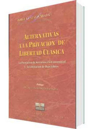 ALTERNATIVAS A LA PRIVACIÓN DE LIBERTAD..