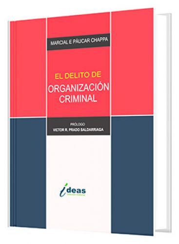 EL DELITO DE ORGANIZACION CRIMINAL..