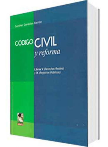CÓDIGO CIVIL Y REFORMA..