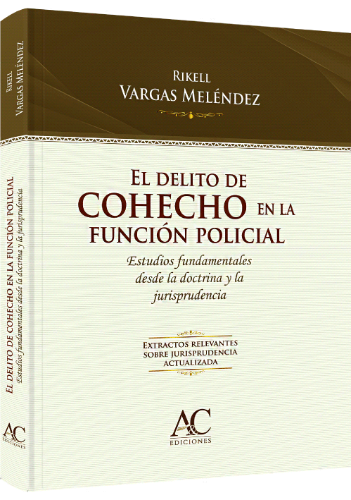 EL DELITO DE COHECHO EN LA FUNCIÓN POLI..