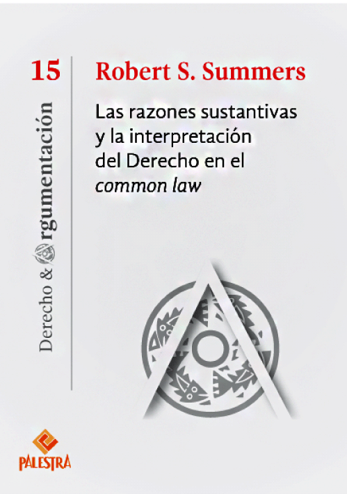 LAS RAZONES SUSTANTIVAS Y LA INTERPRETAC..