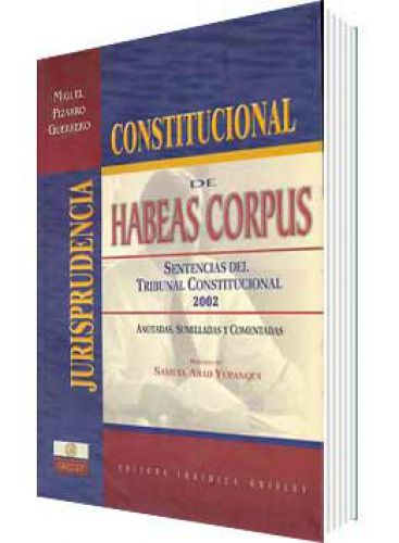 JURISPRUDENCIA CONSTITUCIONAL DE HABEAS ..