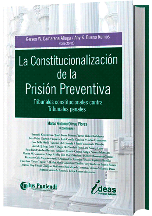 LA CONSTITUCIONALIZACIÓN DE LA PRISIÓN..