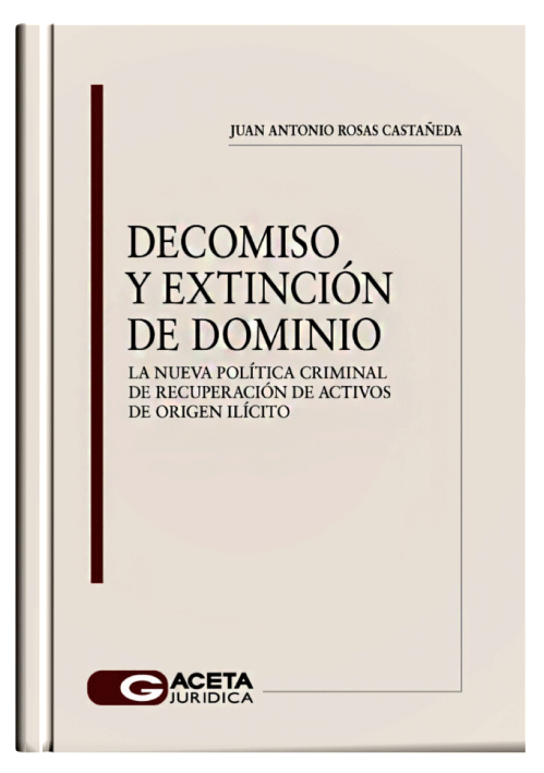 DECOMISO Y EXTINCIÓN DE DOMINIO..