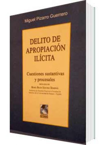 DELITO DE APROPIACIÓN ILÍCITA..