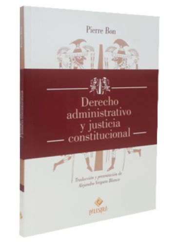 DERECHO ADMINISTRATIVO Y JUSTICIA CONSTI..