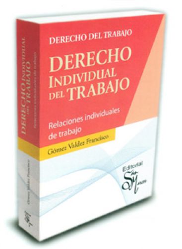 DERECHO INDIVIDUAL DEL TRABAJO..