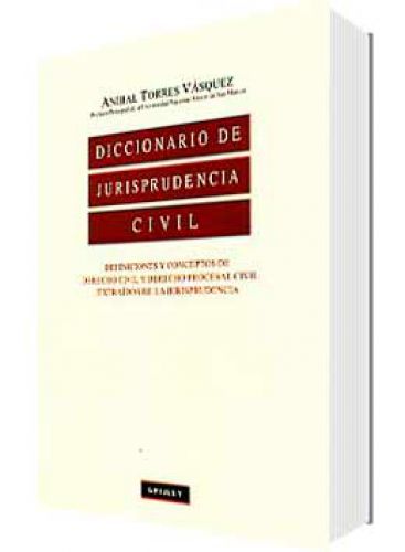 DICCIONARIO DE JURISPRUDENCIA CIVIL..