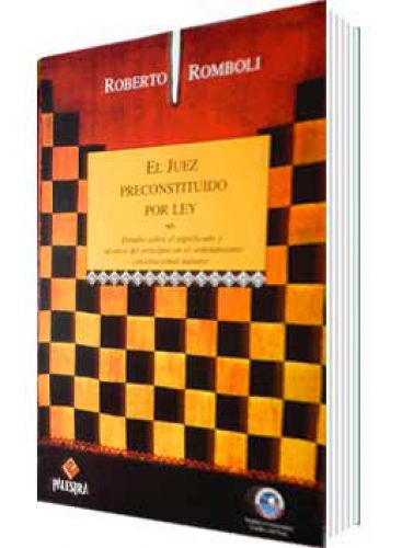 EL JUEZ PRECONSTITUIDO POR LEY..