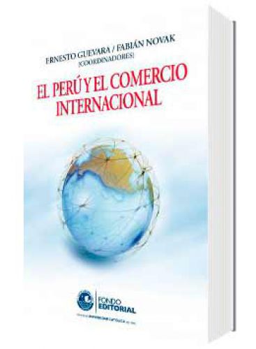 EL PERÚ Y EL COMERCIO INTERNACIONAL..