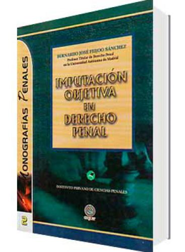 IMPUTACIÓN OBJETIVA EN DERECHO PENAL..