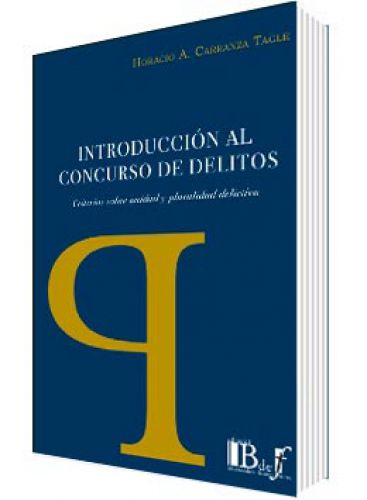 INTRODUCCIÓN AL CONCURSO DE DELITOS..