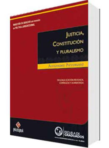 JUSTICIA, CONSTITUCIÓN Y PLURALISMO..