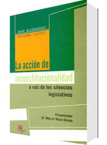 LA ACCIÓN DE INCONSTITUCIONALIDAD..