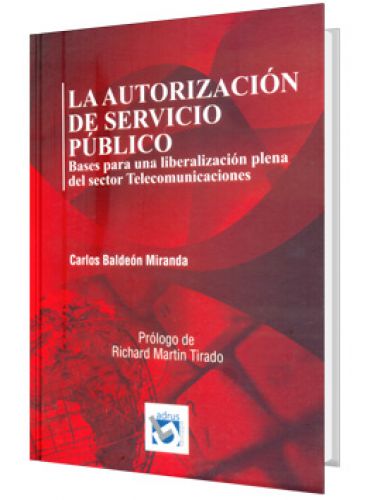 LA AUTORIZACIÓN DE SERVICIO PÚBLICO..
