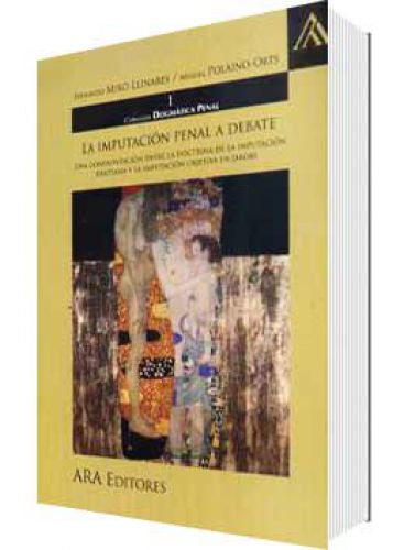 LA IMPUTACIÓN PENAL A DEBATE..