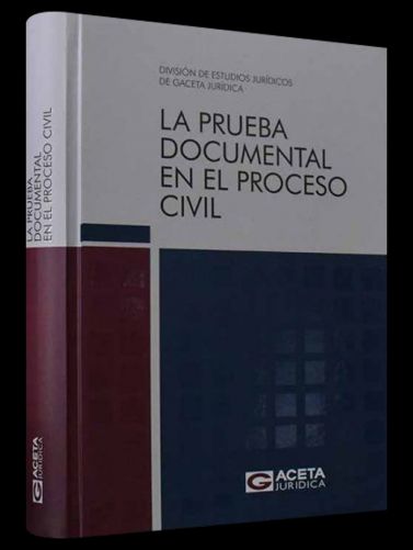 La Prueba Documental en el Proceso Penal..