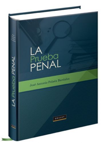LA PRUEBA PENAL..