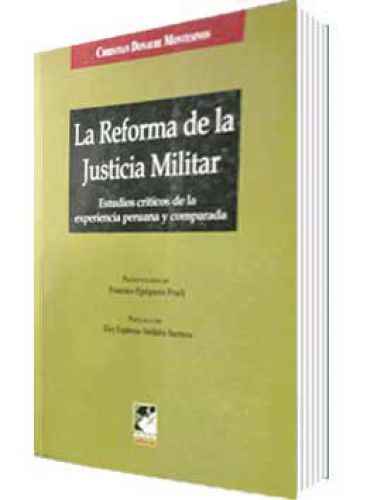 LA REFORMA DE LA JUSTICIA MILITAR..