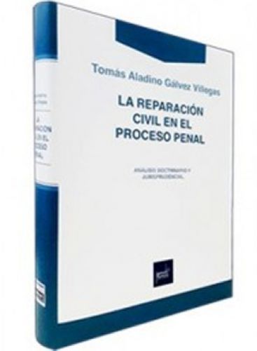 LA REPARACIÓN CIVIL EN EL PROCESO PENAL..