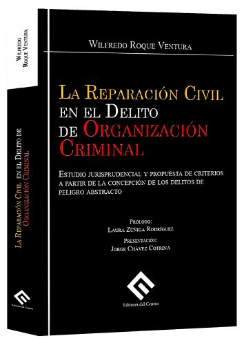 LA REPARACIÓN CIVIL EN EL DELITO DE ORG..