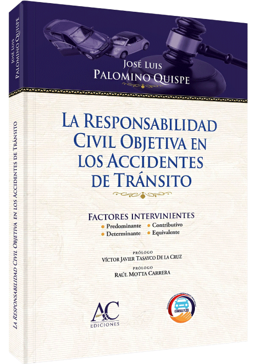LA RESPONSABILIDAD CIVIL OBJETIVA EN LOS..