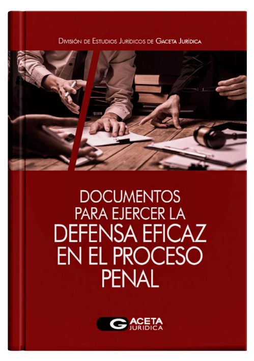 DOCUMENTOS PARA EJERCER LA DEFENSA EFICA..