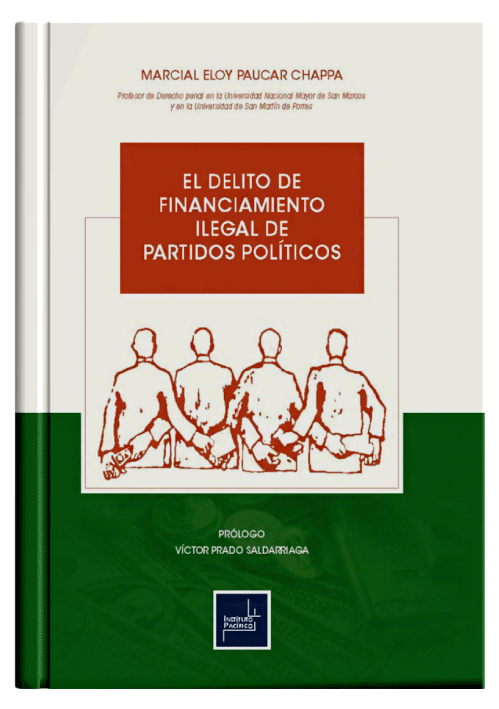 EL DELITO DE FINANCIAMIENTO ILEGAL DE PA..