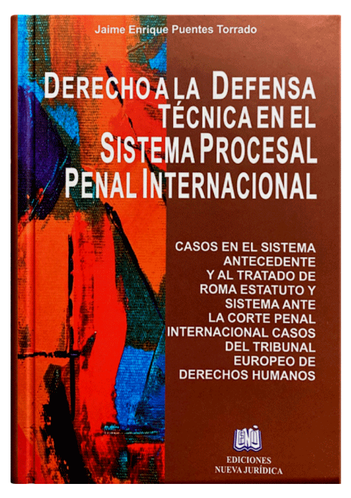 DERECHO A LA DEFENSA TÉCNICA EN EL SIST..
