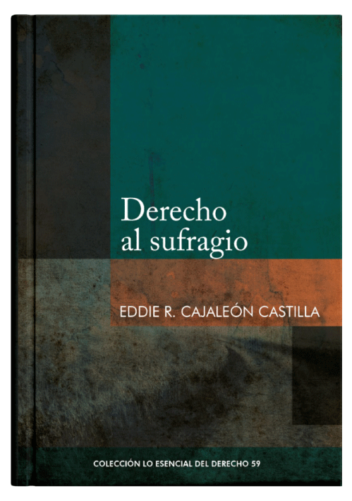 DERECHO AL SUFRAGIO - Tomo 59 Lo esencia..