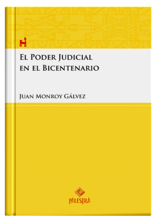 EL PODER JUDICIAL EN EL BICENTENARIO..