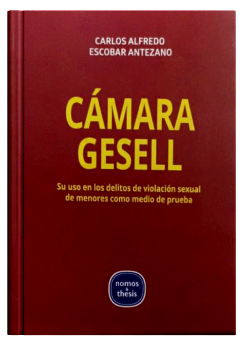 CÁMARA GESELL Su uso en los delitos de ..