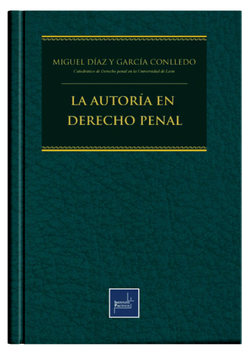 LA AUTORÍA EN DERECHO PENAL..
