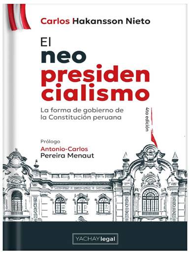 EL NEOPRESIDENCIALISMO..