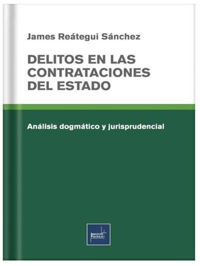 DELITOS EN LAS CONTRATACIONES DEL ESTADO..