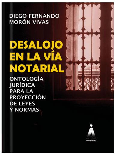 DESALOJO EN LA VÍA NOTARIAL ONTOLOGÍA ..