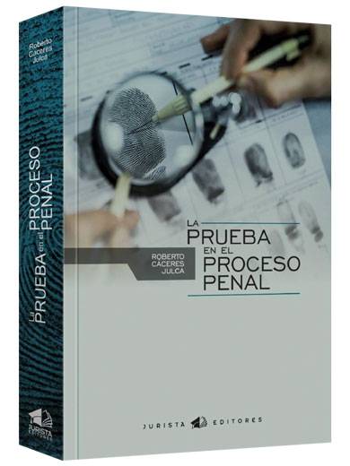 LA PRUEBA EN EL PROCESO PENAL..