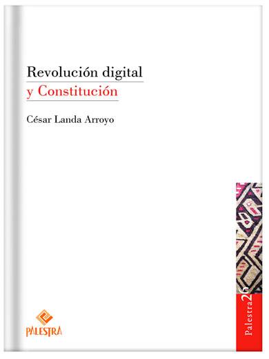 REVOLUCIÓN DIGITAL Y CONSTITUCIÓN..