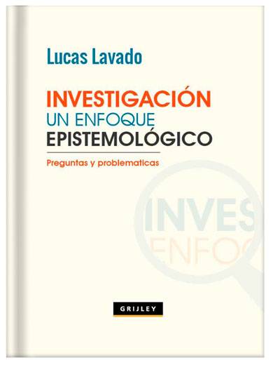 INVESTIGACIÓN UN ENFOQUE EPISTEMOLÓGIC..