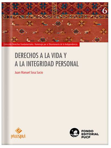 DERECHOS A LA VIDA Y A LA INTEGRIDAD PER..