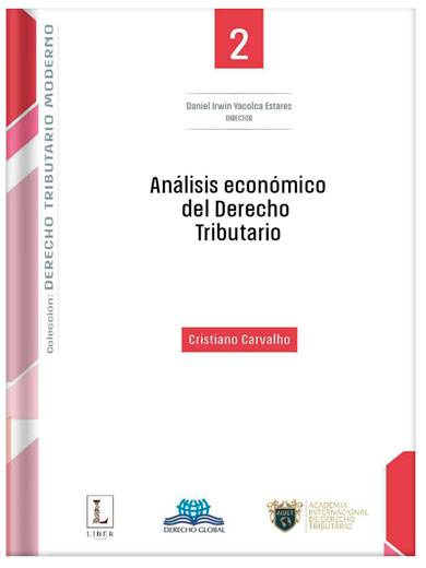 ANÁLISIS ECONÓMICO DEL DERECHO TRIBUTA..