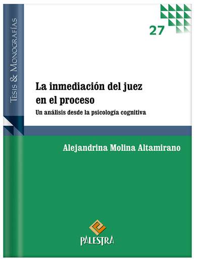 LA INMEDIACIÓN DEL JUEZ EN EL PROCESO U..