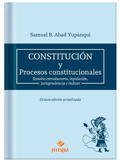 CONSTITUCIÓN Y PROCESOS CONSTITUCIONALE..